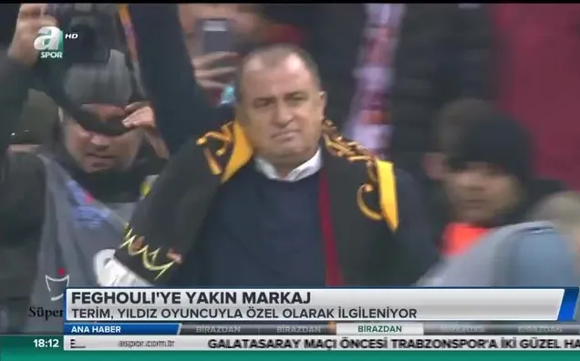 Fatih Terim'den Feghouli'ye yakın markaj
