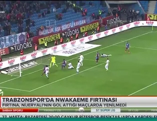 Trabzonspor'da Nwakaeme fırtınası