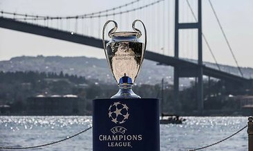 UEFA'dan Şampiyonlar Ligi kararı! İstanbul...