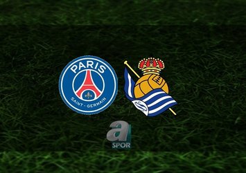 PSG - Real Sociedad | CANLI