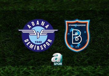 Adana Demirspor - Başakşehir maçı hangi kanalda?