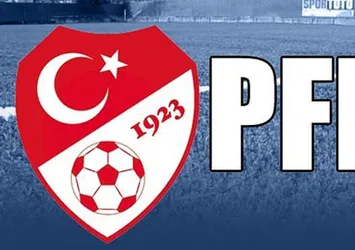 PFDK sevkleri açıklandı!