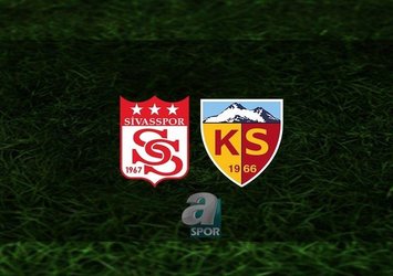 Sivasspor - Kayserispor | CANLI