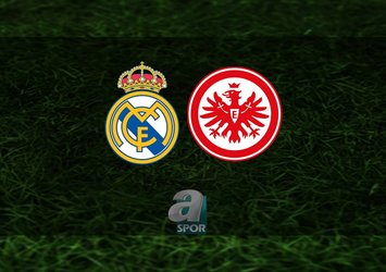 Real Madrid - Eintracht Frankfurt maçı saat kaçta?