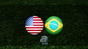 ABD - Brezilya maçı ne zaman?