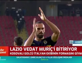 Lazio Vedat Muriqi'yi bitiriyor