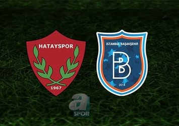 Hatayspor - Başakşehir | CANLI