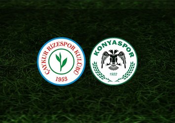 Rizespor - Konyaspor maçı saat kaçta ve hangi kanalda?