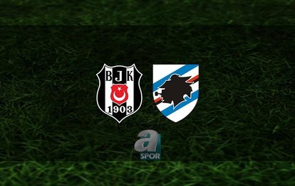Beşiktaş - Sampdoria maçı ne zaman? Beşiktaş hazırlık maçı saat kaçta ve hangi kanalda? | Hazırlık maçı