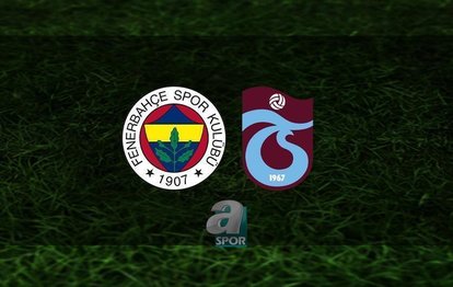 FENERBAHÇE TRABZONSPOR CANLI DERBİ 📺 | Fenerbahçe - Trabzonspor maçı hangi kanalda? FB TS maçı saat kaçta?