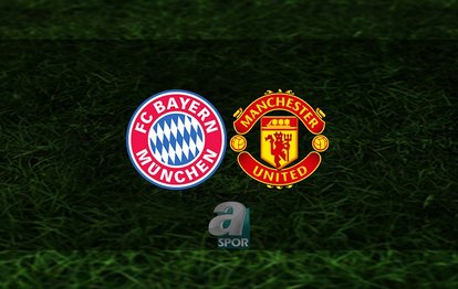 Bayern Münih - Manchester United | CANLI