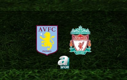 Aston Villa - Liverpool maçı ne zaman? Saat kaçta, hangi kanalda? | İngiltere Premier Lig