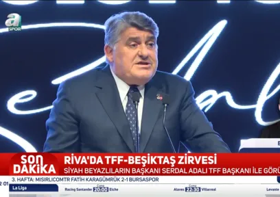 Riva'da TFF - Beşiktaş zirvesi