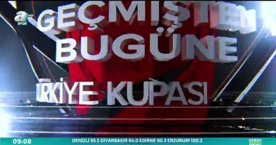 Geçmişten bugüne Türkiye Kupası