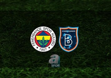 F.Bahçe - Başakşehir maçı saat kaçta?