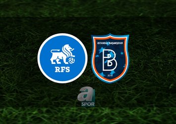 Rigas FS (RFS) - Başakşehir maçı saat katça?