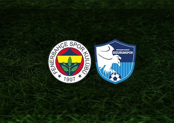 F.Bahçe - BB Erzurumspor | CANLI