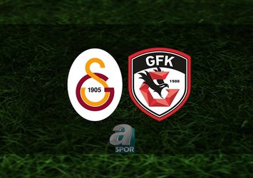 G.Saray-Gaziantep FK | İlk 11'ler belli oldu