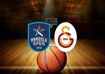 Anadolu Efes - Galatasaray Nef maçı saat kaçta?