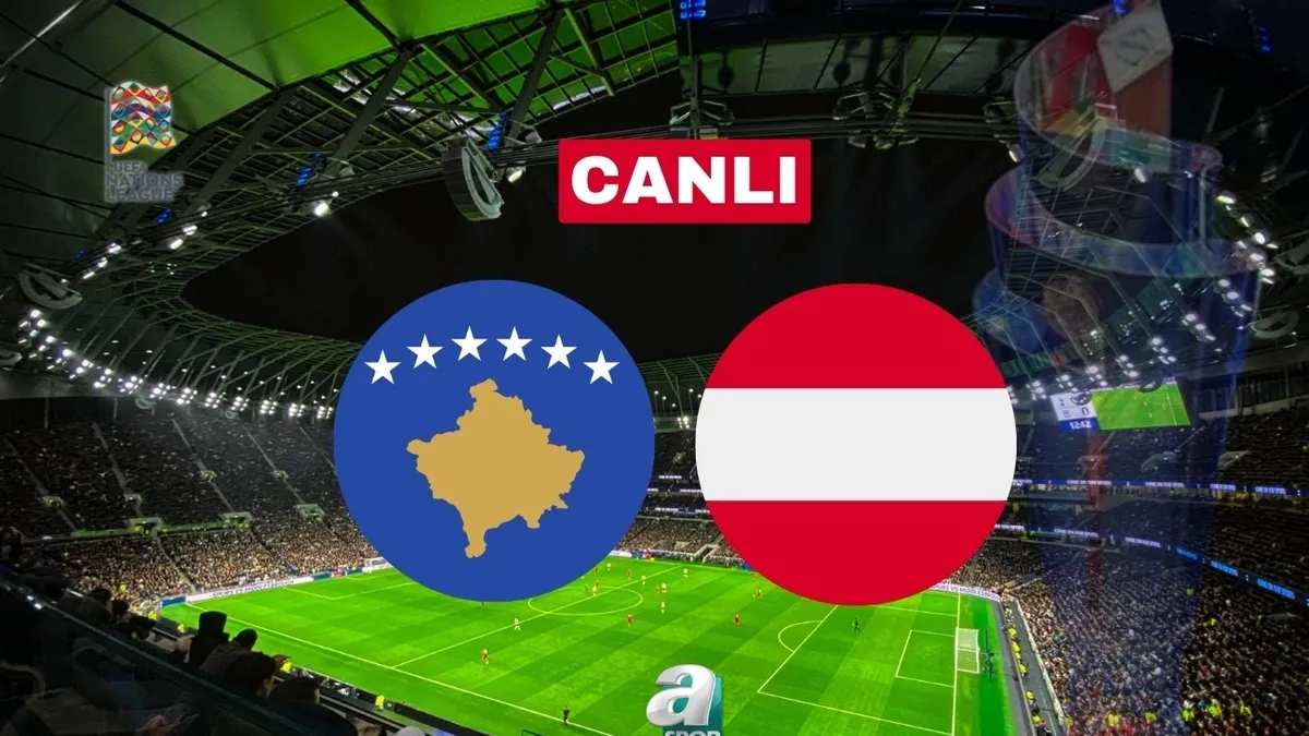 Kosova-Avusturya | CANLI (UEFA Uluslar Ligi)