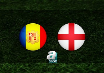 Andorra - İngiltere maçı hangi kanalda?