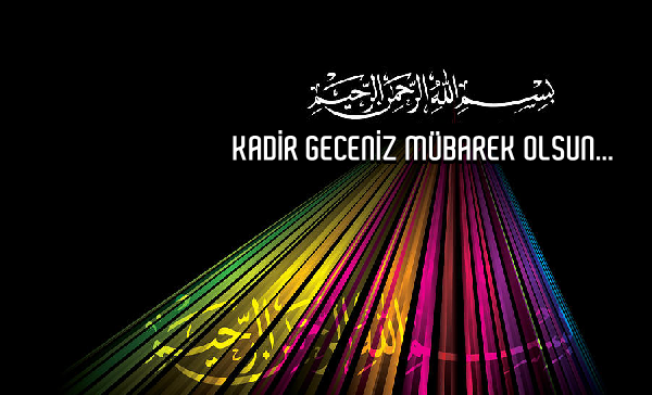 2017 yılı resimli Kadir Gecesi mesajları