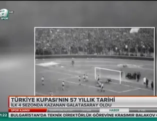 Türkiye Kupası'nın 57 yıllık tarihi