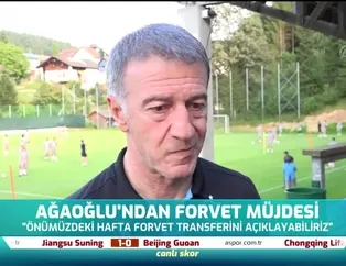 Ağaoğlu'ndan forvet müjdesi