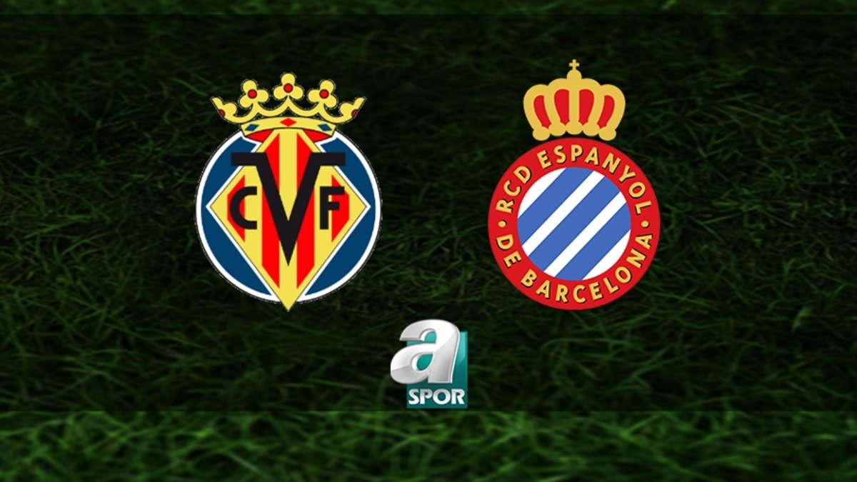 Villarreal-Espanyol maçı saat kaçta ve hangi kanalda canlı yayınlanacak? | İspanya La Liga Villarreal-Espanyol maçı saat kaçta ve hangi kanalda canlı yayınlanacak? | İspanya La Liga