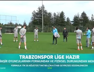 Trabzonspor lige hazır