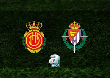 Mallorca-Real Valladolid maçı saat kaçta?