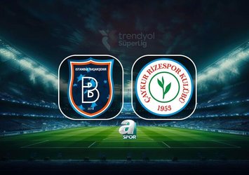 Başakşehir - Rizespor | CANLI