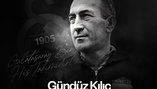 Galatasaray ’Baba’ Gündüz Kılıç’ı andı!