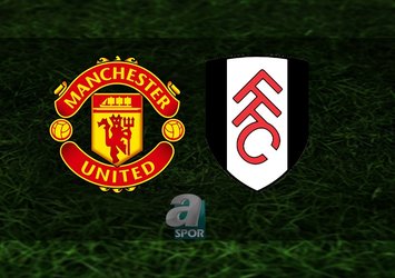 Manchester United - Fulham maçı hangi kanalda?