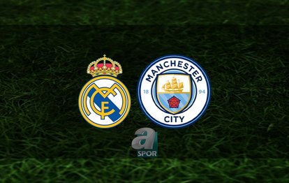 Real Madrid - Manchester City maçı canlı anlatım Real Madrid - Manchester City maçı canlı izle | UEFA Şampiyonlar Ligi