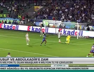 Yusuf ve Abdulkadir'e zam