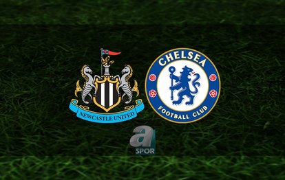 Newcastle United FC - Chelsea maçı ne zaman? Hangi kanalda? İngiltere Premier Lig