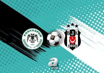 Konyaspor Beşiktaş maçı ne zaman? Konyaspor Beşiktaş maçı saat kaçta, hangi kanalda?