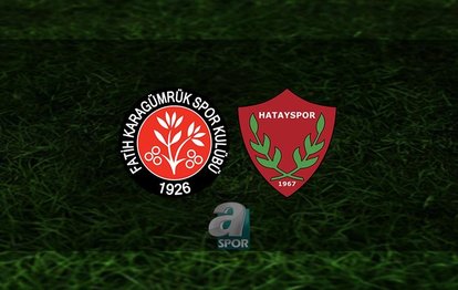 Karagümrük - Hatayspor maçı | CANLI Fatih Karagümrük - Hatayspor maçı canlı anlatım