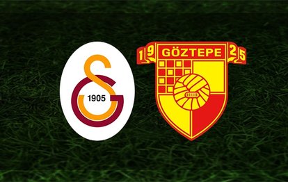 Galatasaray Göztepe maçı canlı izle Galatasaray-Göztepe canlı anlatım