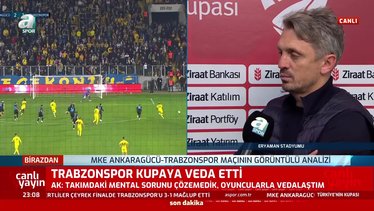 MKE Ankaragücü - Trabzonspor maçı sonrası Orhan Ak: Ayrılık kararımı yönetime ilettim
