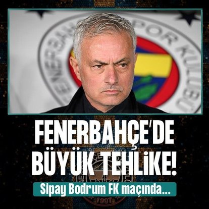 Fenerbahçe’de sıkıntı büyük! Jose Mourinho...