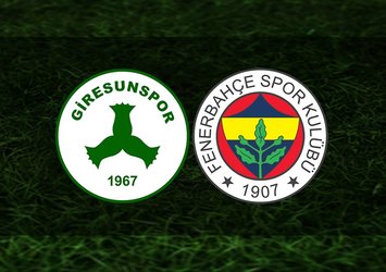 Giresunspor - Fenerbahçe | CANLI