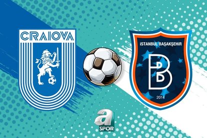 Universitatea Craiova - Başakşehir FK | CANLI İZLE