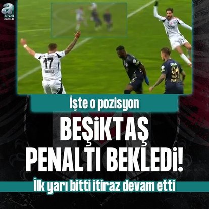 Beşiktaş’tan penaltı itirazı!