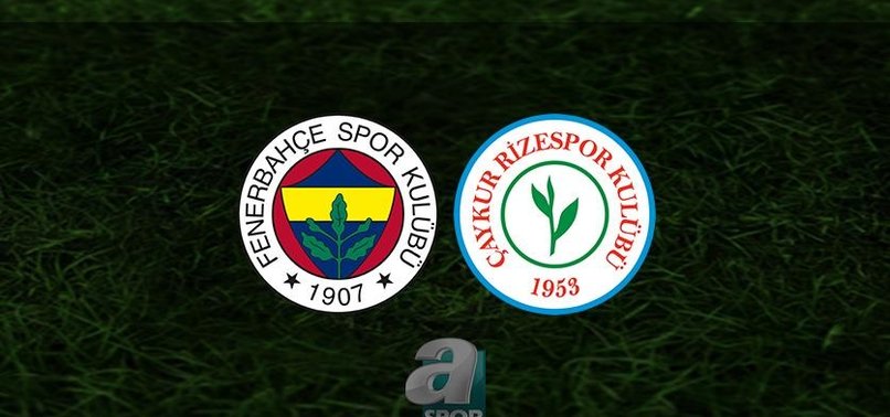 Fenerbahçe - Rizespor maçı canlı ne zaman? Fenerbahçe maçı hangi kanalda, saat kaçta? | Trendyol Süper Lig