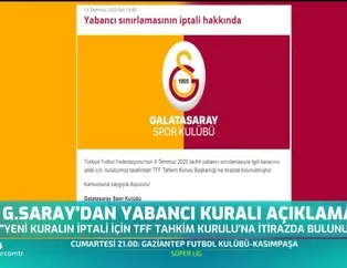Galatasaray'dan yabancı kuralı açıklaması