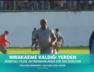 Nwakaeme kaldığı yerden