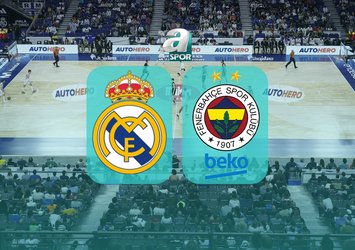 Real Madrid-Fenerbahçe Beko maçı bilgileri!