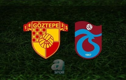 Göztepe - Trabzonspor maçı canlı anlatım Göztepe Trabzonspor canlı izle